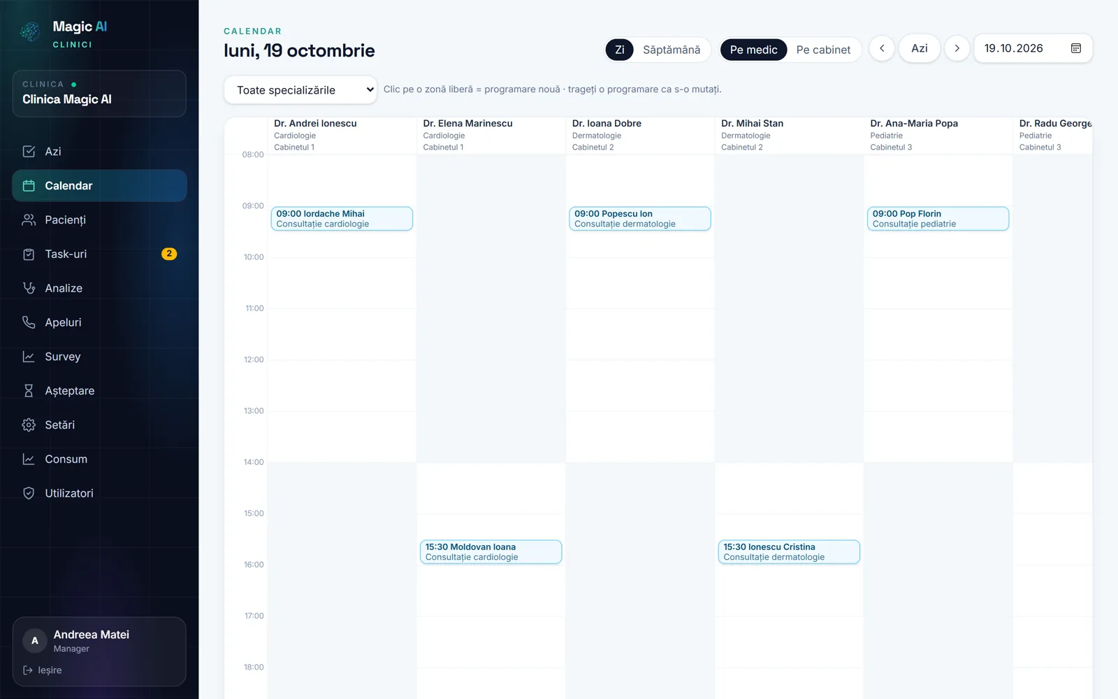 Calendarul zilei, cu programările fiecărui medic pe coloane
